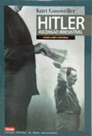 Hitler: ascensão irresistível?