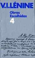 Obras Escolhidas de Lénine - Tomo IV