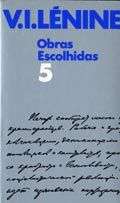 Obras Escolhidas de Lénine - Tomo V