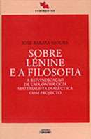 Sobre Lénine e a Filosofia - A reivindicação de uma ontologia materialista dialéctica com projecto